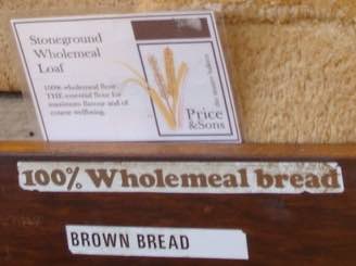 100 percent wholemeal sign. 100 percent wholemeal sign.
