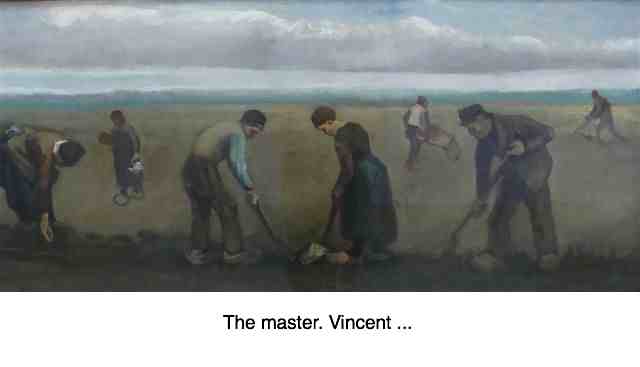 Van Gogh's gardeners would have suffered from low back pain.